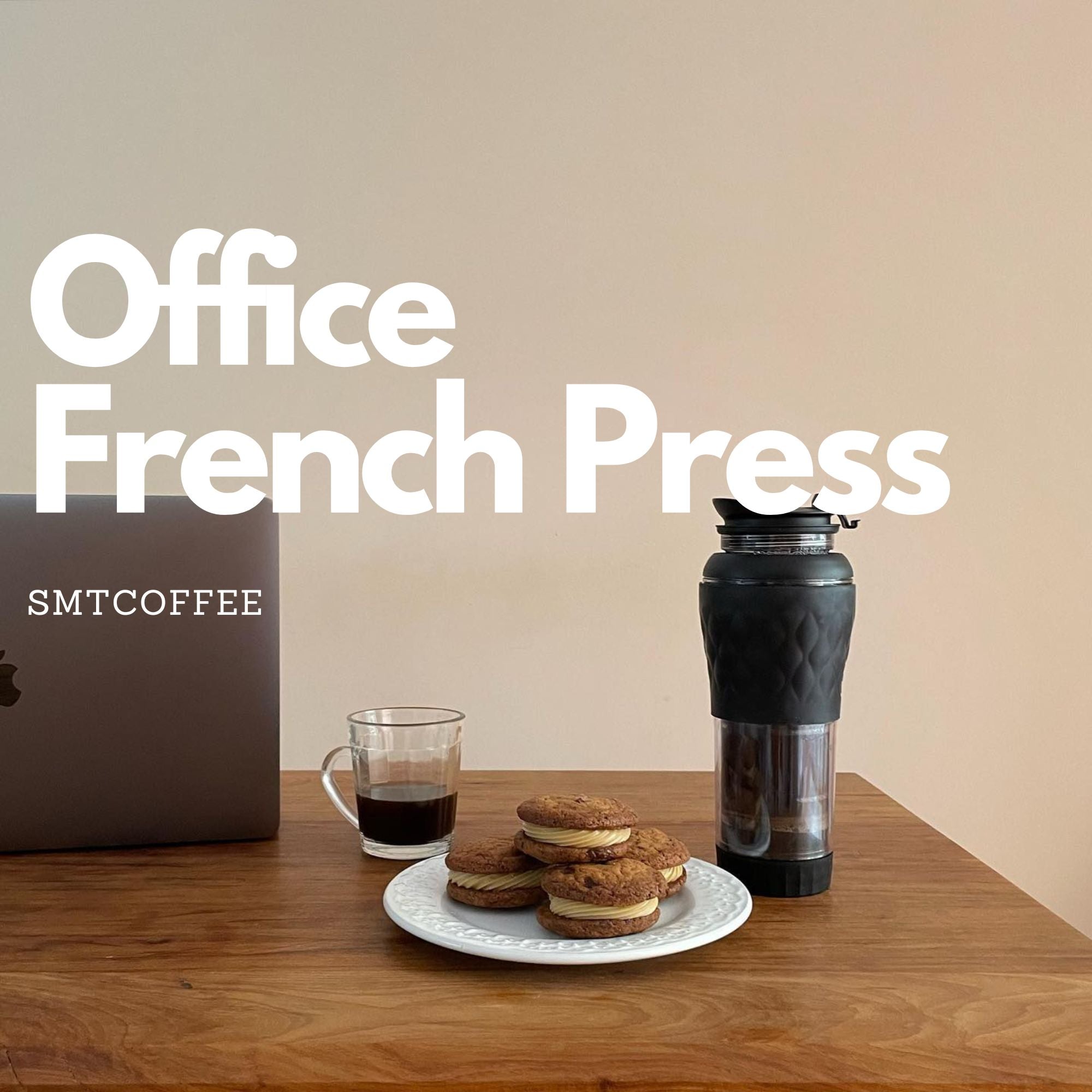 use this french press at the office  smtcoffee